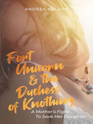 Fort Unicorn and the Duchess of Knothing - Audiobook